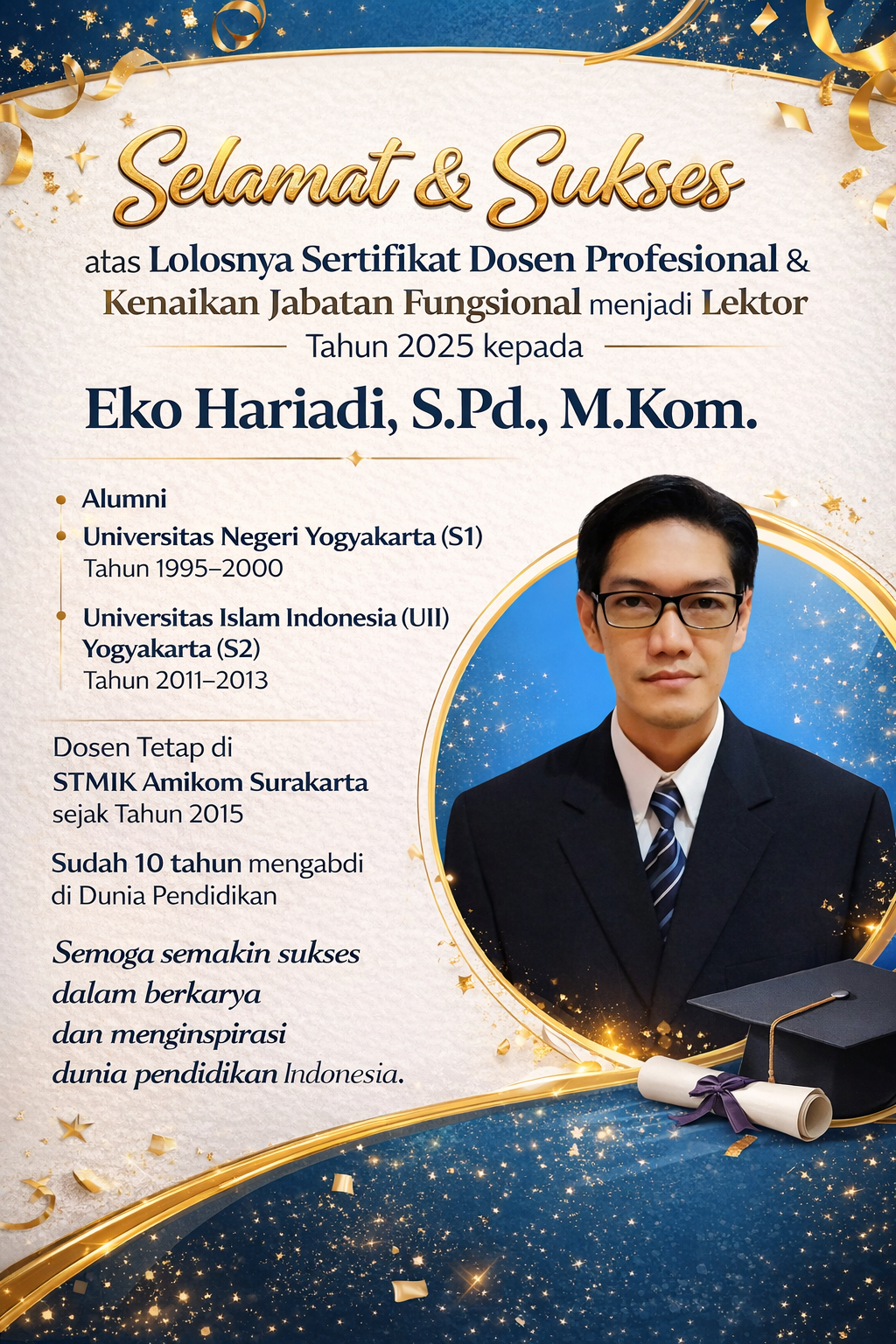Selamat & Sukses - Eko Hariadi, S.Pd., M.Kom - Sertifikat Dosen Profesional dan Kenaikan Jabatan Fungsional Lektor 2025